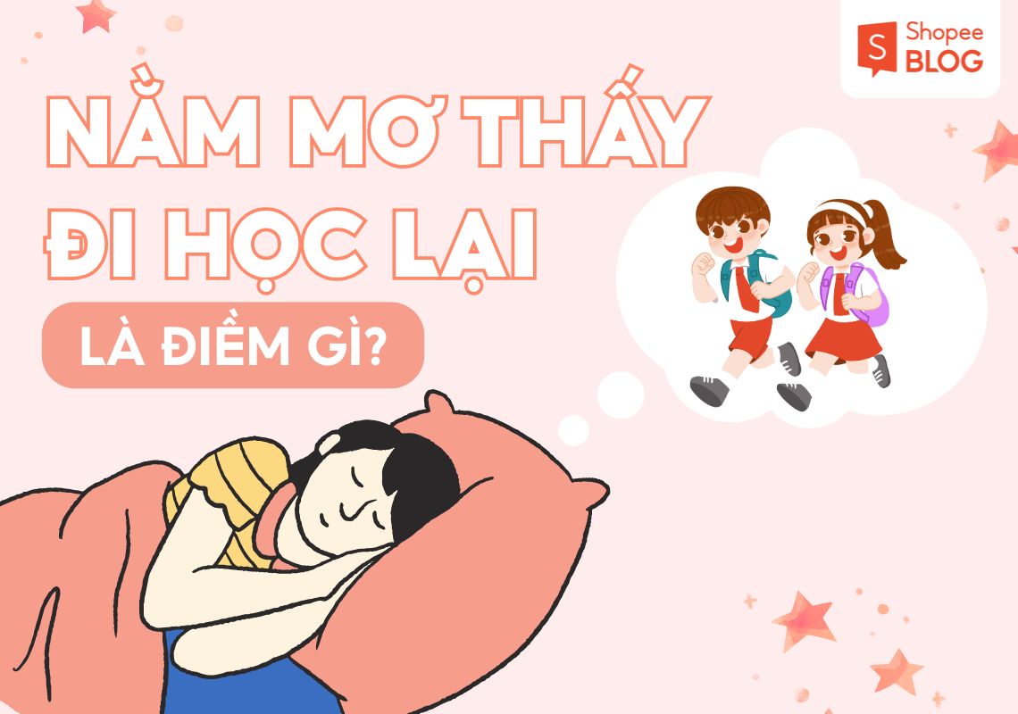 Lý giải giấc nằm mơ thấy đi học lại